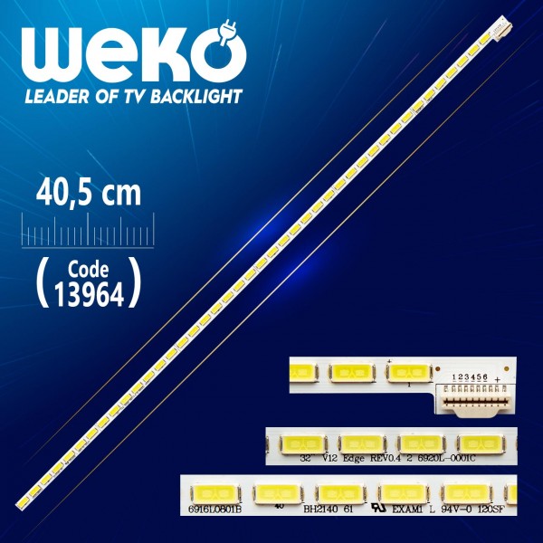 32 V12 EDGE REV0.4 2 6920L-0001C 6916L0801AB 42 LEDLİ 40.5 CM (WK-330) 32 V12 EDGE REV0.4 2 6920L-0001C 6916L0801AB 42 LEDLİ 40.5 CM (WK-330)