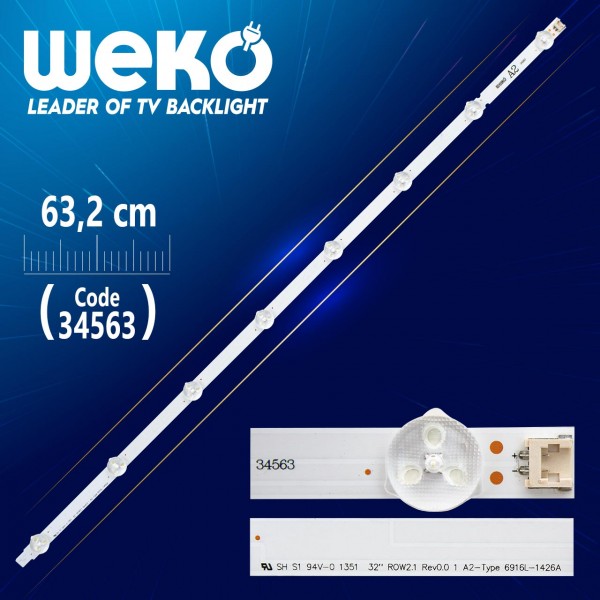 32 ROW2.1 REV 0.9 1 A2-TYPE 6916L-1106A - 63.2 CM 8 LEDLİ - (WK-08) ALÜMİNYUM TABANLI 32 ROW2.1 REV 0.9 1 A2-TYPE 6916L-1106A - 63.2 CM 8 LEDLİ - (WK-08) ALÜMİNYUM TABANLI