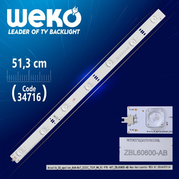 ARCELİK_55_APOLLON_8X8+8X7_2121C_7S1P_NH_R1 P76 4X7_ZBL60600-AB - 51.3 CM 7 LEDLİ - (WK-11/WK-044) ARCELİK_55_APOLLON_8X8+8X7_2121C_7S1P_NH_R1 P76 4X7_ZBL60600-AB - 51.3 CM 7 LEDLİ - (WK-11/WK-044)