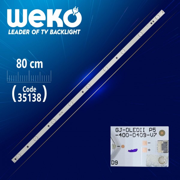 GJ-DLEDII P5-400-D409-V7 - 01J26-2 17 8*798*1.0MM - 80 CM 9 LEDLİ - (WK-234) GJ-DLEDII P5-400-D409-V7 - 01J26-2 17 8*798*1.0MM - 80 CM 9 LEDLİ - (WK-234)
