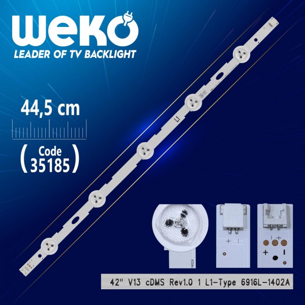 42 V13 CDMS REV1.0 1 L1-TYPE - 6916L-1402A - 44.5 CM 5 LEDLİ - (WK-488) 42 V13 CDMS REV1.0 1 L1-TYPE - 6916L-1402A - 44.5 CM 5 LEDLİ - (WK-488)