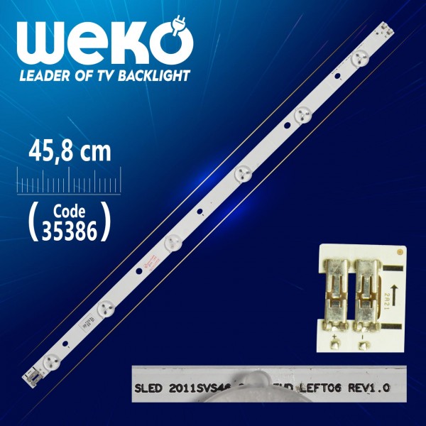 SLED 2011SVS46 3226 FHD LEFT06 REV1.0 - D1GE-460SCA-R2 - 45.8 CM 6 LEDLİ - (WK-983) SLED 2011SVS46 3226 FHD LEFT06 REV1.0 - D1GE-460SCA-R2 - 45.8 CM 6 LEDLİ - (WK-983)