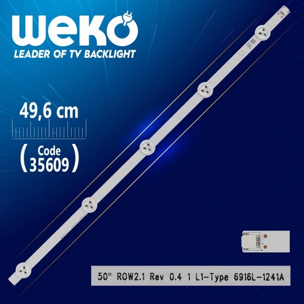 50 ROW2.1 REV 0.4 1 L1-TYPE 6916L-1241A - 49.6 CM 5 LEDLİ - (WK-509) 50 ROW2.1 REV 0.4 1 L1-TYPE 6916L-1241A - 49.6 CM 5 LEDLİ - (WK-509)
