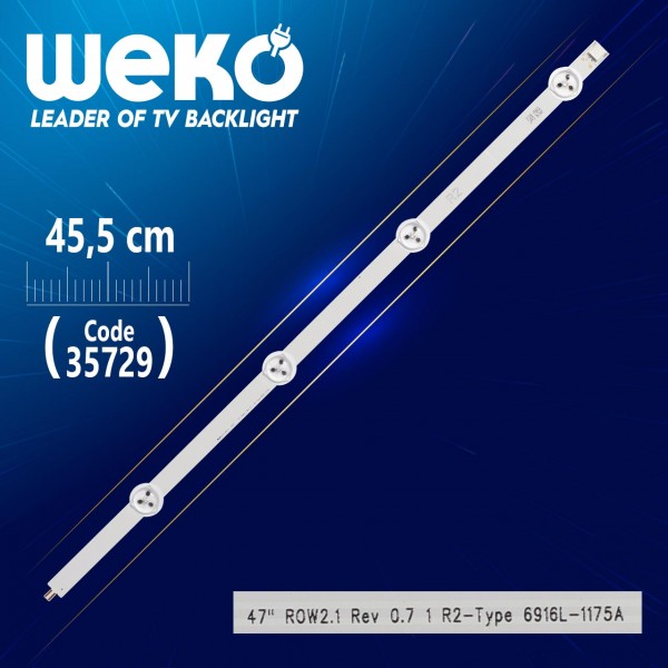 47 ROW2.1 REV0.7 1 R2-TYPE - 6916L-1175A/6916L-1360A - 45.5 CM 4 LEDLİ - (WK-1199) 47 ROW2.1 REV0.7 1 R2-TYPE - 6916L-1175A/6916L-1360A - 45.5 CM 4 LEDLİ - (WK-1199)