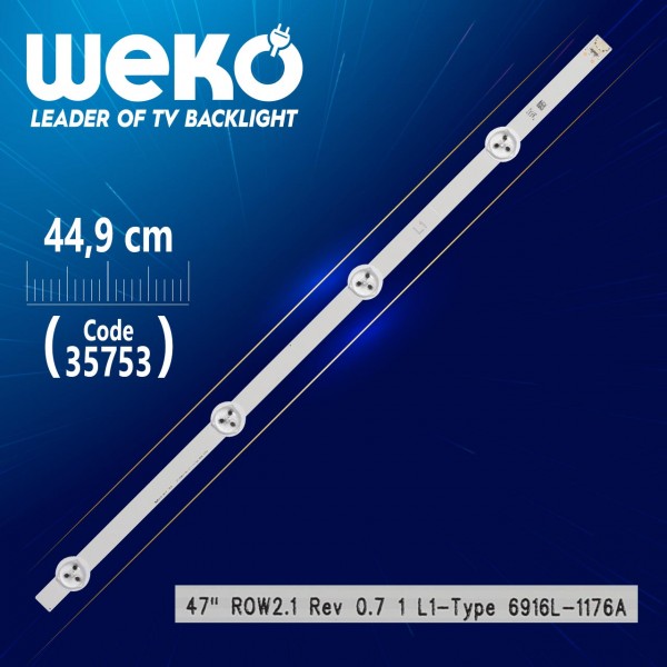47 ROW2.1 REV 0.7 1 L1-TYPE 6916L-1176A/6916L-1361A - 44.9 CM 4 LEDLİ - (WK-1222) 47 ROW2.1 REV 0.7 1 L1-TYPE 6916L-1176A/6916L-1361A - 44.9 CM 4 LEDLİ - (WK-1222)