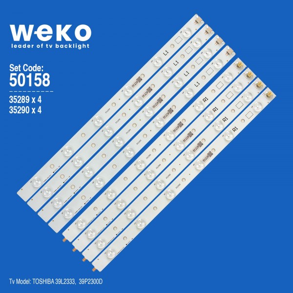 WKSET-5158 35289X4 35290X4 SVT390A05 8 ADET LED BAR WKSET-5158 35289X4 35290X4 SVT390A05 8 ADET LED BAR