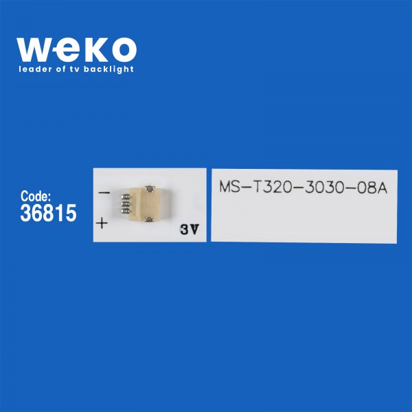 WKSET-6010 36815X2 MS-T320-3030-08A MC-32A06X   2 ADET LED BAR (3V6LED57,5CM)