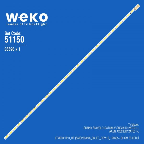 WKSET-6150 35596X1 LTM230HT10_HF (SMS230A18)_33LED_REV.12_120605 1 ADET LED BAR