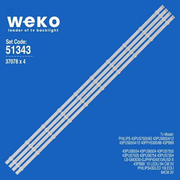 WKSET-6343 37078X4 LB-GM3030-GJPHP434X10AUS2-X  4 ADET LED BAR