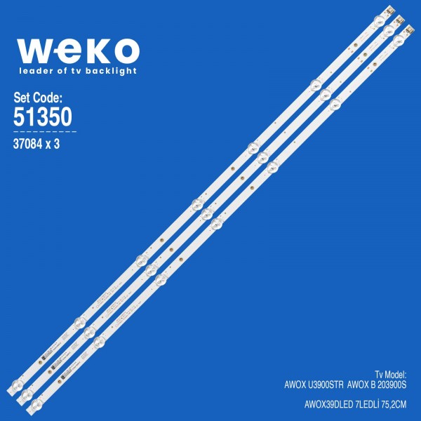 WKSET-6350 37084X3 0739D07-ZC22AG-04E 303WY390042E 7S1P  3 ADET LED BAR