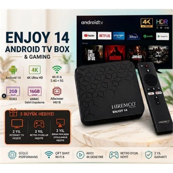 Hıremco Enjoy 14 Androıd 14 2GB Ram 16GB Dahili Hafıza WI-FI 6 Destekli Gamıng Androıd TV Box Hıremco Enjoy 14 Androıd 14 2GB Ram 16GB Dahili Hafıza WI-FI 6 Destekli Gamıng Androıd TV Box